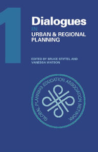 Title: Dialogues in Urban and Regional Planning: Volume 1, Author: Bruce Stiftel