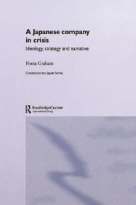 Title: Japanese Company in Crisis, Author: Fiona Graham