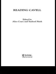 Title: Reading Cavell, Author: Alice Crary