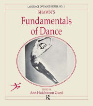 Title: Shawn's Fundamentals of Dance, Author: Anne Hutchinson Guest