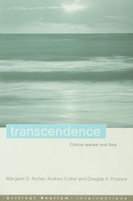 Title: Transcendence: Critical Realism and God, Author: Margaret S. Archer