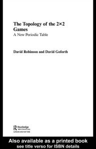 Title: Topology of 2x2 Games, Author: David Goforth