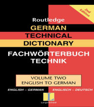 Title: German Technical Dictionary (Volume 2), Author: Routledge