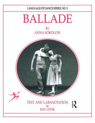 Title: Ballade by Anna Sokolow, Author: Ray Cook