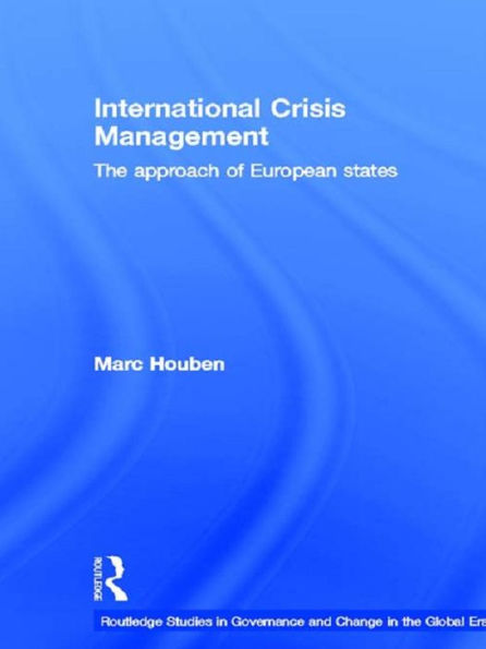 International Crisis Management: The Approach of European States