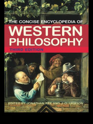 Title: The Concise Encyclopedia of Western Philosophy, Author: Jonathan Rée
