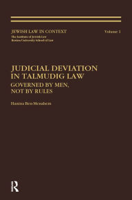 Title: Judicial Deviation In Talmudic Law, Author: Hanina Ben-Menachem