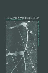 Title: Globalisation and the Rule of Law, Author: Spencer Zifcak