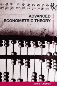 Title: Advanced Econometric Theory, Author: John Chipman