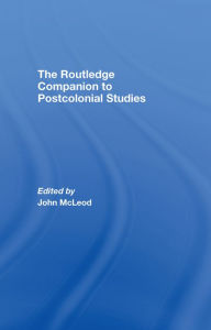 Title: The Routledge Companion To Postcolonial Studies, Author: John McLeod