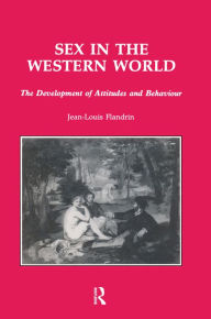 Title: Sex In The Western World, Author: Jean-Louis Flandrin