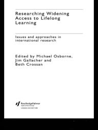 Title: Researching Widening Access to Lifelong Learning: Issues and Approaches in International Research, Author: Beth Crossan