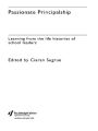 Passionate Principalship: Learning from the Life Histories of School Leaders