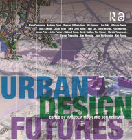 Title: Urban Design Futures, Author: Malcolm Moor