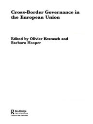 Title: Cross-Border Governance in the European Union, Author: Barbara Hooper