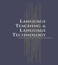 Title: Language Teaching and Language Technology, Author: Arthur van Essen
