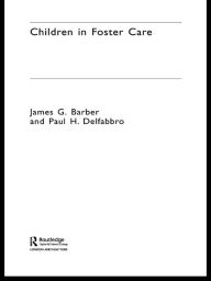 Title: Children in Foster Care, Author: James Barber