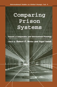 Title: Comparing Prison Systems, Author: Nigel South