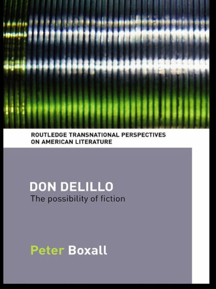 Don DeLillo: The Possibility of Fiction