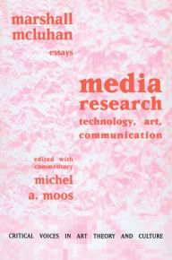 Title: Media Research: Technology, Art and Communication, Author: Marshall McLuhan