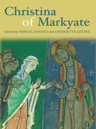 Title: Christina of Markyate, Author: Samuel Fanous