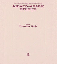 Title: Judaeo Arabic Studies, Author: Norman Golb