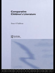 Title: Comparative Children's Literature, Author: Emer O'Sullivan