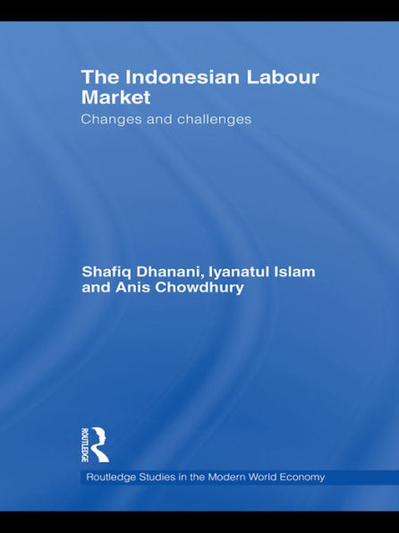 The Indonesian Labour Market: Changes and challenges