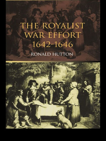 The Royalist War Effort: 1642-1646