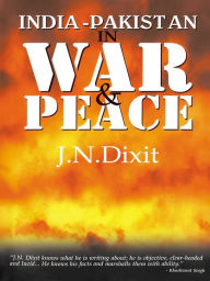 Title: India-Pakistan in War and Peace, Author: J. N. Dixit