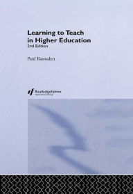 Title: Learning to Teach in Higher Education, Author: Paul Ramsden