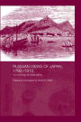 Russian Views of Japan, 1792-1913: An Anthology of Travel Writing