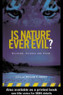 Is Nature Ever Evil?: Religion, Science and Value