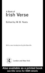 Title: A Book of Irish Verse, Author: William Butler Yeats