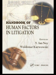 Title: Handbook of Human Factors in Litigation, Author: Y. Ian Noy