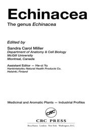 Title: Echinacea: The genus Echinacea, Author: Sandra Carol Miller