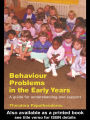 Behaviour Problems in the Early Years: A Guide for Understanding and Support