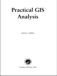 Title: Practical GIS Analysis, Author: David L. Verbyla