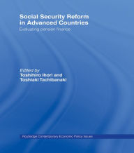 Title: Social Security Reform in Advanced Countries: Evaluating Pension Finance, Author: Toshihiro Ihori