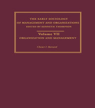 Title: Organization and Management: Selected Papers, Author: Chester I. Barnard