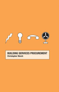 Title: Building Services Procurement, Author: Christopher Marsh