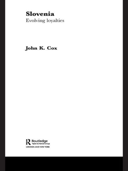 Slovenia: Evolving Loyalties