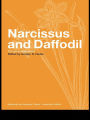 Narcissus and Daffodil: The Genus Narcissus