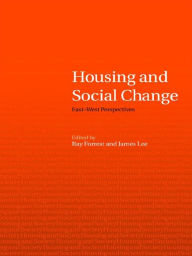 Title: Housing and Social Change: East-West Perspectives, Author: Ray Forrest