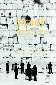 Title: Israel: Challenges to Identity, Democracy and the State, Author: Clive Jones