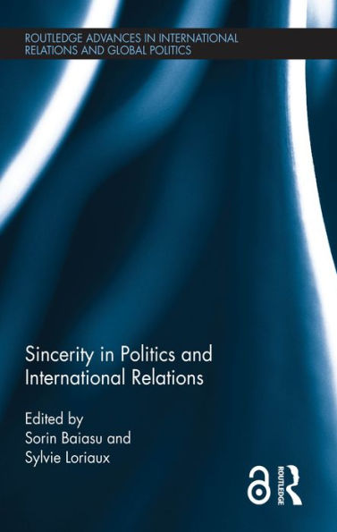 Sincerity in Politics and International Relations