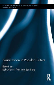 Title: Serialization in Popular Culture, Author: Rob Allen