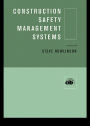 Construction Safety Management Systems