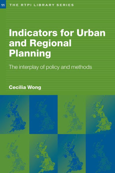 Indicators for Urban and Regional Planning: The Interplay of Policy and Methods
