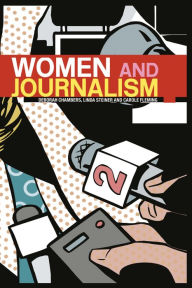 Title: Women and Journalism, Author: Deborah Chambers